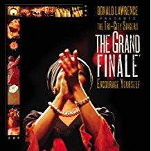 The Grand Finale: Encourage Yourself CD - Donald Lawrence Presents The Tri-City Singers